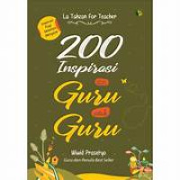 Image of 200 Inspirasi Dari Guru Untuk Guru
