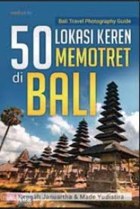 Image of 50 Lokasi Keren Memotret Di Bali