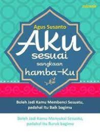 Image of Aku Sesuai Sangkaan Hamba - Ku