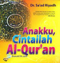 Image of Anakku, Cintailah Al - Quran