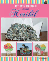 Image of Asyiknya Berkreasi Dengan Kerikil