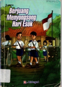 Image of Berjuang Menyongsong  Hari Esok