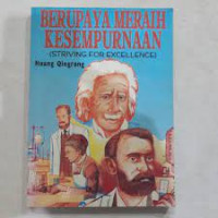 Image of Berupaya Meraih Kesempurnaan ( Striving For Excellence )
