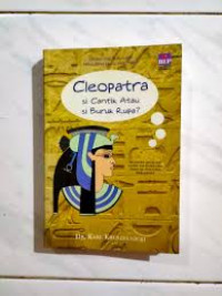Image of Cleopatra Si Cantik Atau Si Buruk Rupa