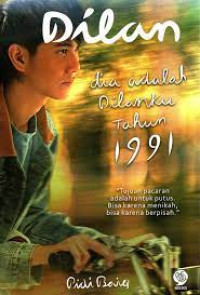 Image of Dilan ; Dia Adalah Dilanku Tahun 1991