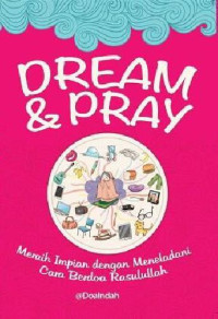 Dream dan Pray