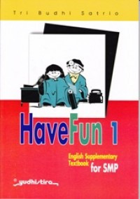 Image of Have Fun 1 English Supplementary Text Book SMP