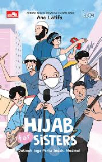 Image of Hijab For Sisters Dakwah Juga Perlu Indah, Medina!