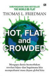 Image of Hot, Flat And Crowded