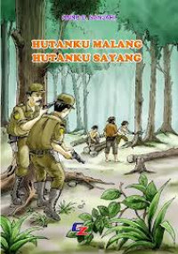 Image of Hutanku Sayang Hutanku Malang