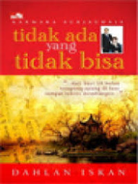 Image of Karmaka Surjaudaja : Tidak Ada Yang Tidak Bisa