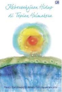 Image of Kebersahajaan Hidup Di Tepian Halmahera