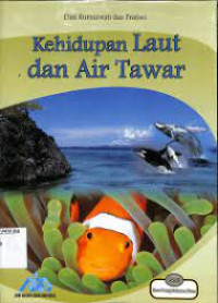Image of Kehidupan Di Laut Dan Air Tawar