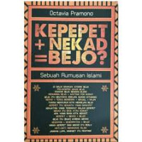 Image of Kepepet + Nekad = Bejo? ; Sebuah Rumusan Islami