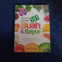 Image of Khasiat Selangit 101 Buah dan Sayur