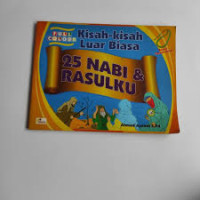 Image of Kisah - Kisah Luar Biasa 25 Nabi dan Rasulku
