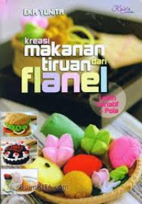 Image of Kreasi Makanan Tiruan Dari Flanel