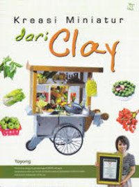 Image of Kreasi Miniatur Dari Clay