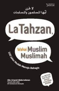 Image of La Tahzan Wahai Muslim Muslimah