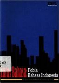 Image of Laras Bahasa ; Fobia Bahasa Indonesia