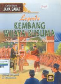 Image of Legenda Kembang Wijaya Kusuma ; Sebagai Lambang Negara