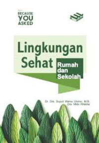 Image of Lingkungan Sehat Rumah Dan Sekolah