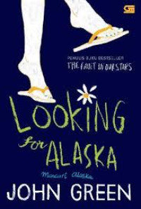 Image of Looking For Alaska ; Mencari Alaska