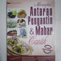 Image of Merangkai Antaran Pengantin Dan Mahar Cantik 2