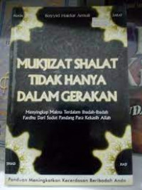 Image of Mukjizat Shalat Tidak Hanya Dalam Gerakan