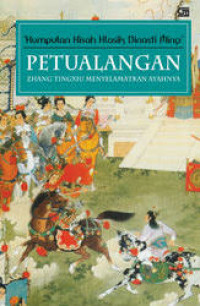 Image of Petualangan ZhangTingxiu Menyelamatkan Ayahnya