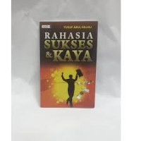 Image of Rahasia Sukses Dan Kaya
