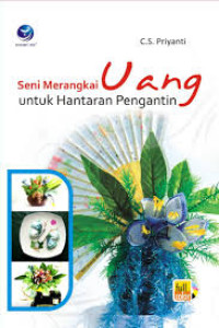 Image of Seni Merangkai Uang Untuk Hantaran Pengantin