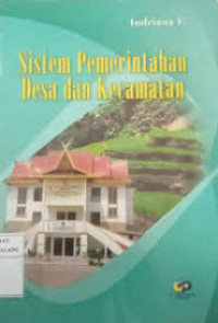 Image of Sistem Pemerintah Desa, Kelurahan dan Kecamatan