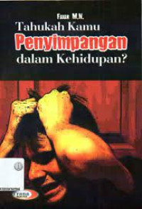 Image of Tahukah Kamu Penyimpangan Dalam Kehidupan?