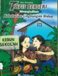 Image of Tapis Berseri Mewujudkan Kelestarian Lingkungan Hidup