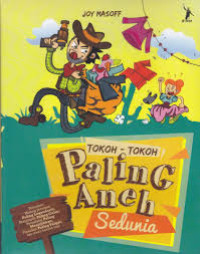 Tokoh - Tokoh Paling Aneh Sedunia