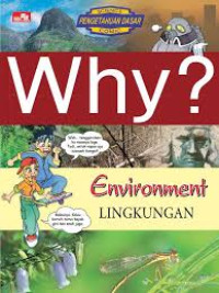 Image of Why Environment ; Lingkungan